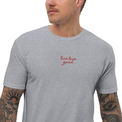 Premium 'two two good' Short Sleeve T-shirt