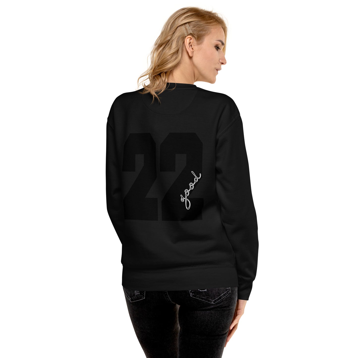 ''22'' Good Signature Sweatshirt