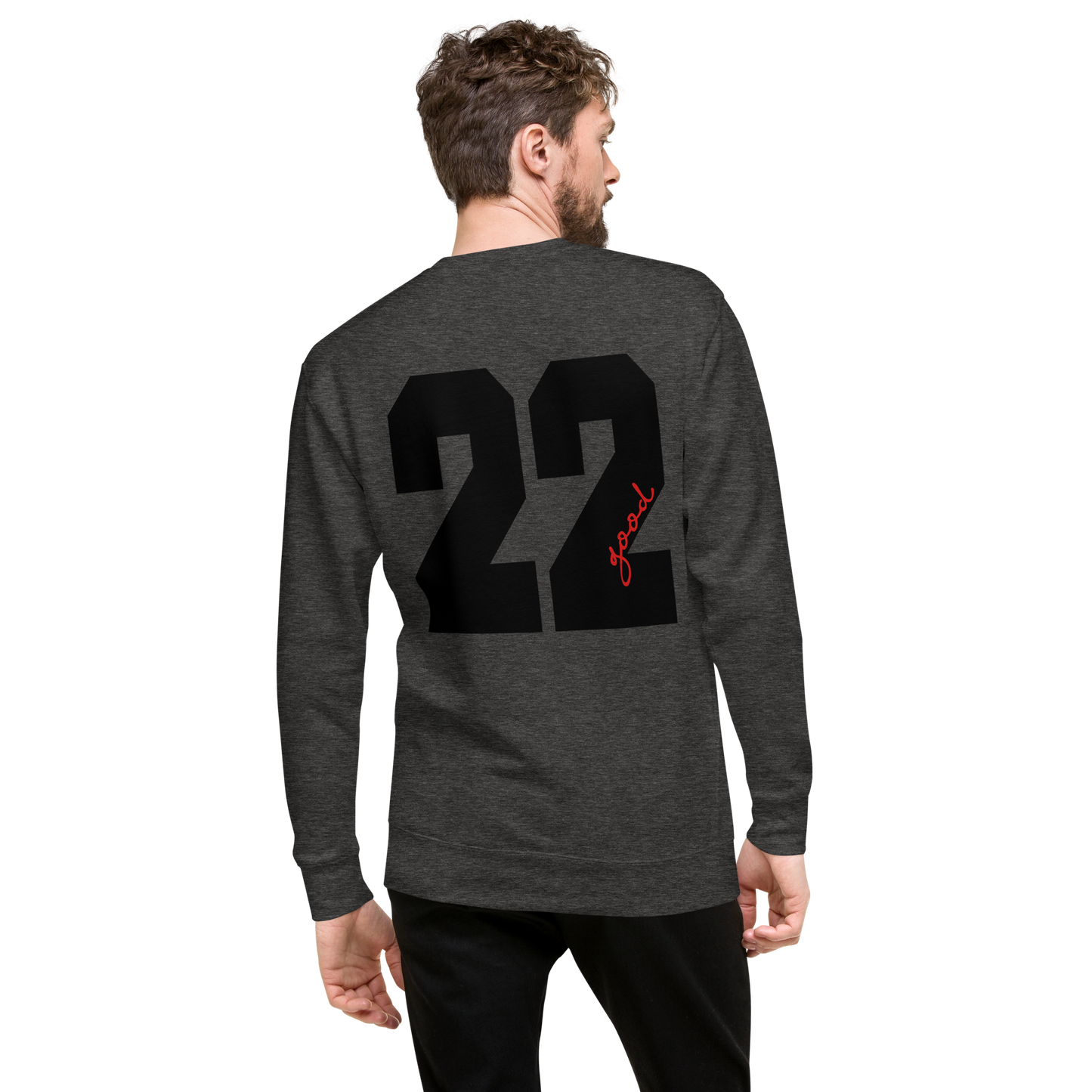 Premium 'two two good' Sweatshirt